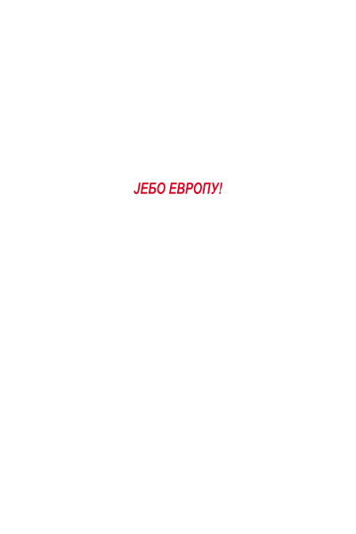 Jebo Evropu Jebo Evropu