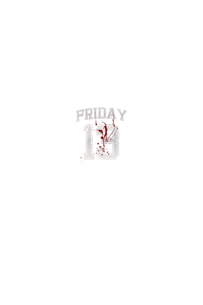 Friday 13 Friday 13