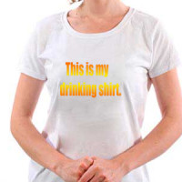  This is my drinking shirt.