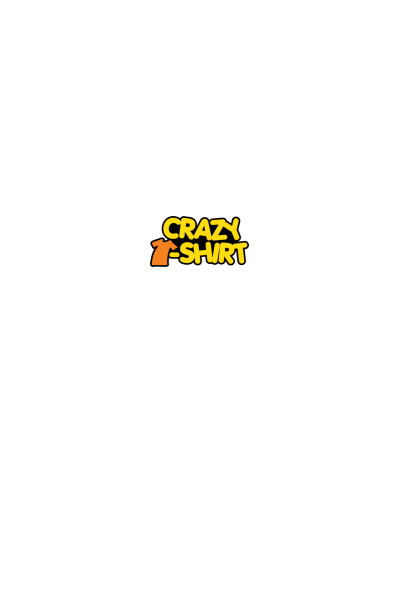 Crazy T-Shirt Crazy T-Shirt