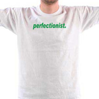Perfectionist majica