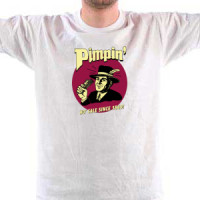 Pimpin  - Ho Sale Since 1869! 2 majica
