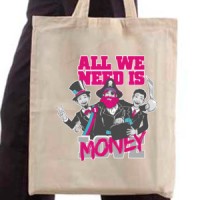 Ceger All we need is money