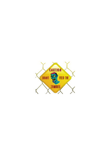 Dont Feed The Zombies