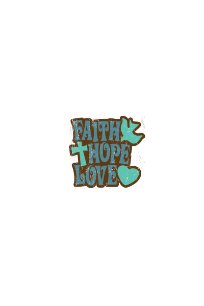 Faith Hope Love