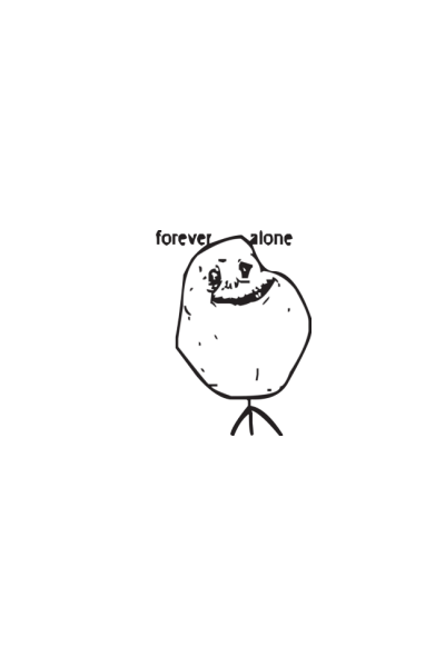 Forever Alone