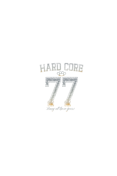 Hard Core 77