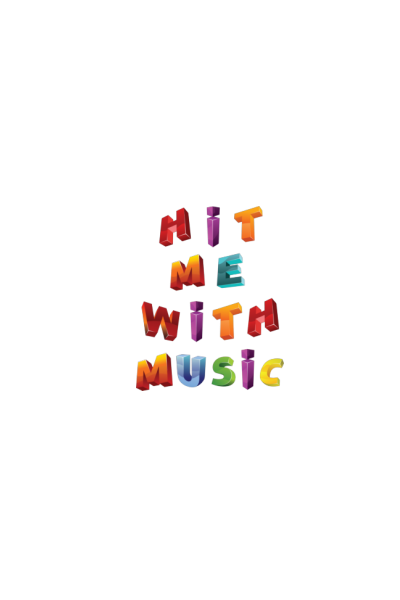 Hit Me With Music