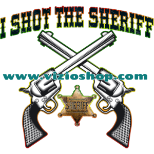 I Shot The Sheriff