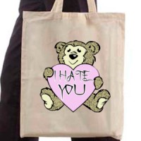  I hate you