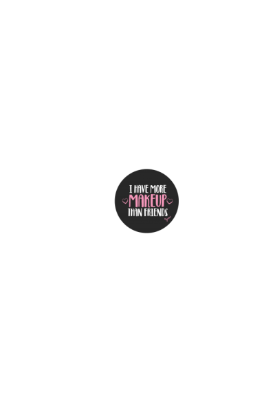 I have more makeup than friends by Jvncc