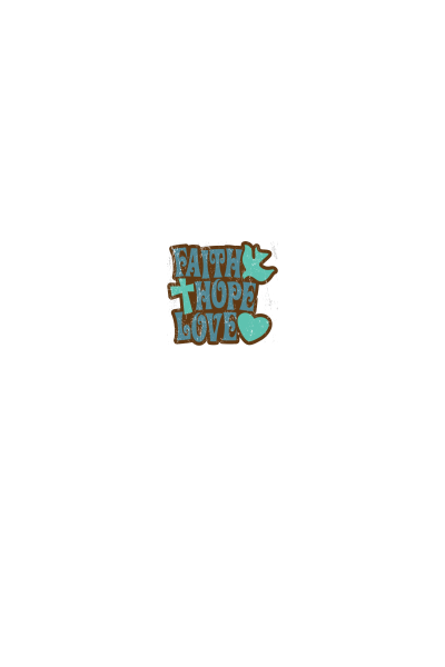Faith Hope Love
