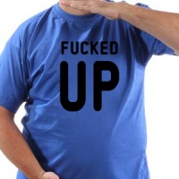 Majica Fucked up!