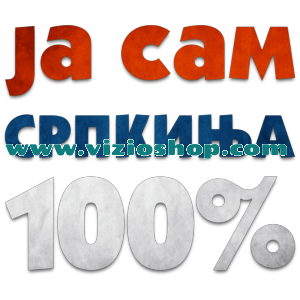 Ja sam Srpkinja 100%