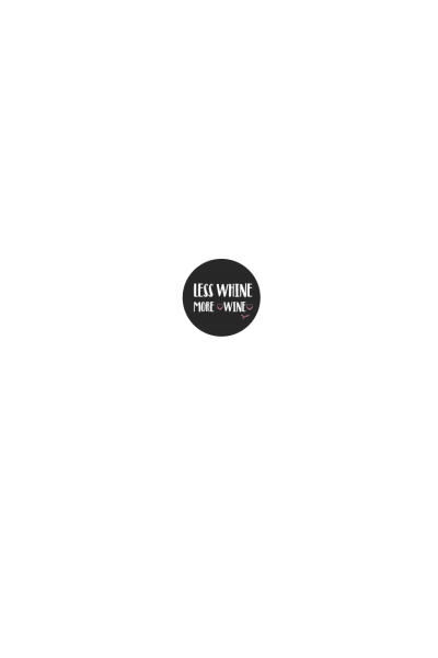 Less whine more wine by Jvncc