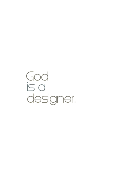 Bog je dizajner.