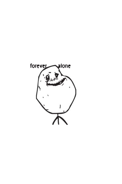 Forever Alone