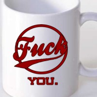 Šolja Fuck You.
