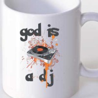 God Is A DJ