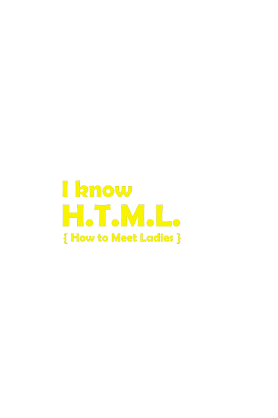 H.T.M.L.