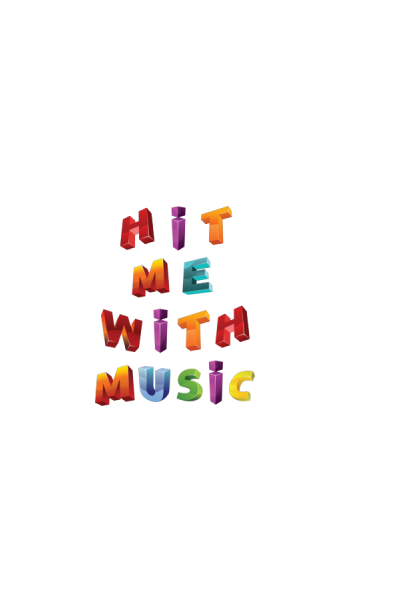 Hit Me With Music
