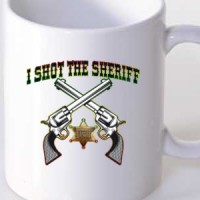 Šolja I Shot The Sheriff