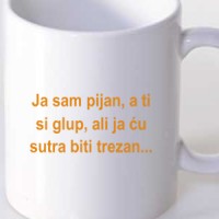  Ja sam pijan...