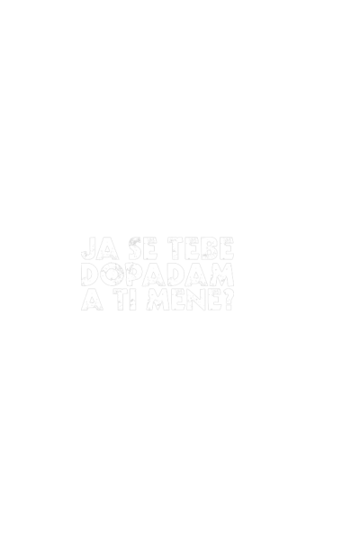 Ja se tebe dopadam