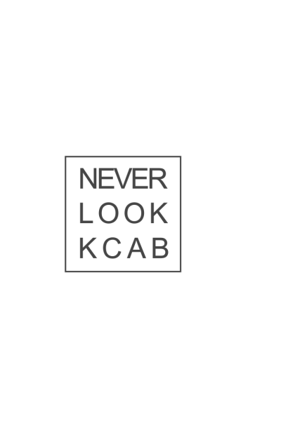 Never look back