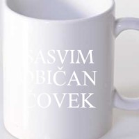 Šolja Sasvim običan čovek.