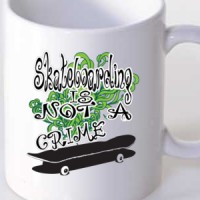 Šolja Skateboarding is not a crime