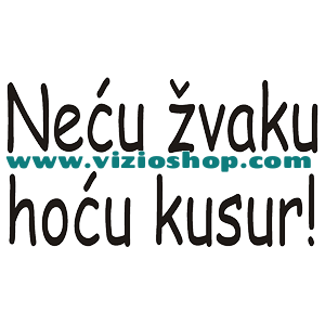 Neću žvaku, hoću kusur- Shopping bags