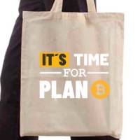 Shopping bag Time for Plan B