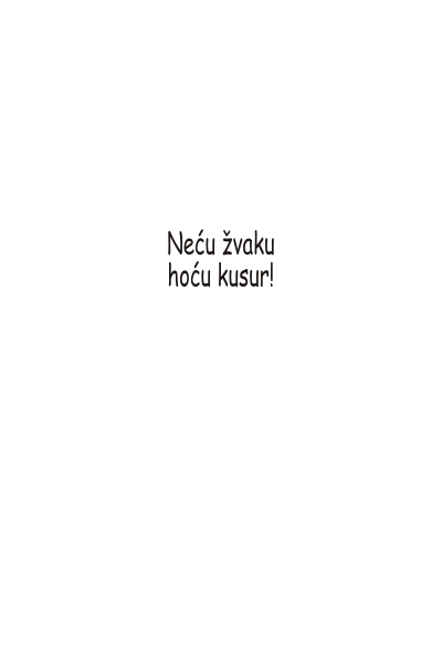 Neću žvaku, hoću kusur- Shopping bags Neću žvaku, hoću kusur- Shopping bags